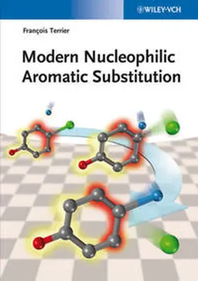 Terrier |  Modern Nucleophilic Aromatic Substitution | eBook | Sack Fachmedien