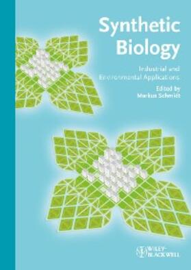 Schmidt | Synthetic Biology | E-Book | sack.de