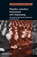 Hoffmann / Walker |  Physiker zwischen Autonomie und Anpassung | eBook | Sack Fachmedien