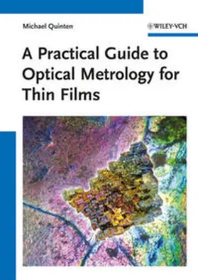 Quinten |  A Practical Guide to Optical Metrology for Thin Films | eBook | Sack Fachmedien