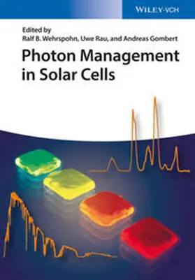 Wehrspohn / Rau / Gombert |  Photon Management in Solar Cells | eBook | Sack Fachmedien
