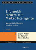 Weber / Spitzner / Stoffels |  Erfolgreich steuern mit Market Intelligence | eBook | Sack Fachmedien