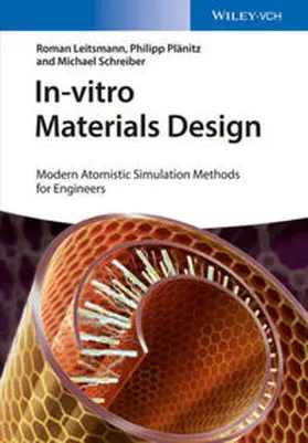 Leitsmann / Plänitz / Schreiber |  In-vitro Materials Design | eBook | Sack Fachmedien
