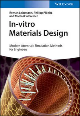 Leitsmann / Plänitz / Schreiber |  In-vitro Materials Design | eBook | Sack Fachmedien