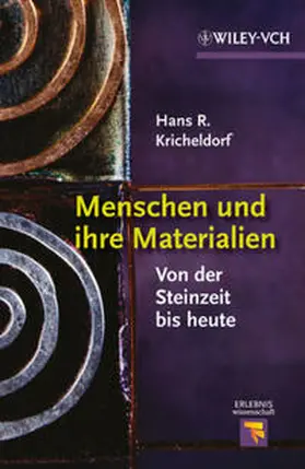 Kricheldorf |  Menschen und ihre Materialien | eBook | Sack Fachmedien