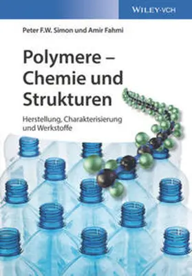Simon / Fahmi |  Polymere - Chemie und Strukturen | eBook | Sack Fachmedien