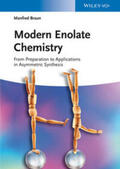 Braun |  Modern Enolate Chemistry | eBook | Sack Fachmedien