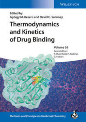 Keserü / Swinney |  Thermodynamics and Kinetics of Drug Binding | eBook | Sack Fachmedien