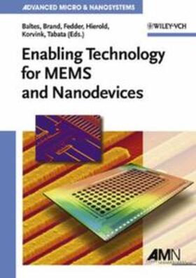 Baltes / Brand / Fedder |  Enabling Technologies for MEMS and Nanodevices | eBook | Sack Fachmedien