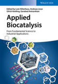 Hilterhaus / Liese / Kettling |  Applied Biocatalysis | eBook | Sack Fachmedien