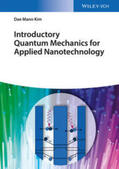 Kim |  Introductory Quantum Mechanics for Applied Nanotechnology | eBook | Sack Fachmedien