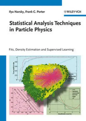 Narsky / Porter |  Statistical Analysis Techniques in Particle Physics | eBook | Sack Fachmedien