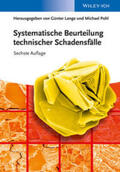 Lange / Pohl |  Systematische Beurteilung technischer Schadensfälle | eBook | Sack Fachmedien