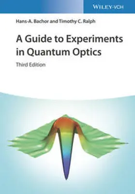 Bachor / Ralph | A Guide to Experiments in Quantum Optics | E-Book | sack.de