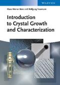 Benz / Neumann |  Introduction to Crystal Growth and Characterization | eBook | Sack Fachmedien