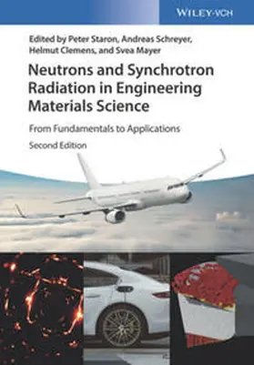 Staron / Schreyer / Clemens | Neutrons and Synchrotron Radiation in Engineering Materials Science | E-Book | sack.de