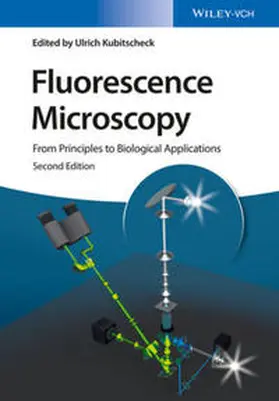 Kubitscheck | Fluorescence Microscopy | E-Book | www.sack.de