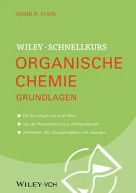 Klein |  Wiley Schnellkurs Organische Chemie Grundlagen | eBook | Sack Fachmedien