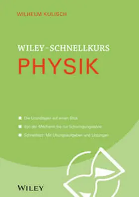 Kulisch | Wiley-Schnellkurs Physik | E-Book | www.sack.de