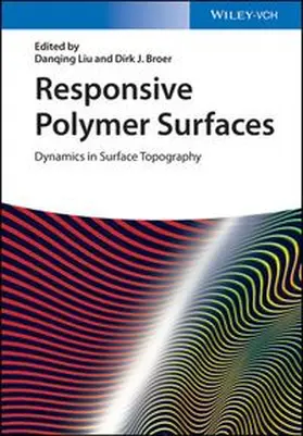 Liu / Broer |  Responsive Polymer Surfaces | eBook | Sack Fachmedien