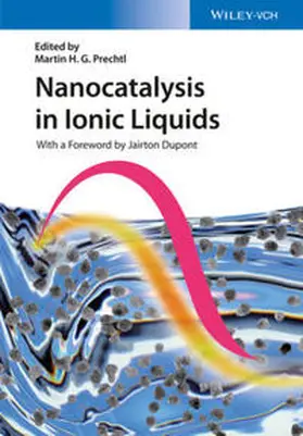 Prechtl | Nanocatalysis in Ionic Liquids | E-Book | www.sack.de