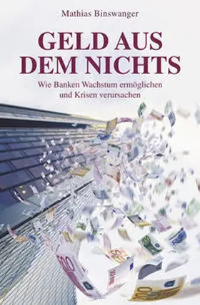 Binswanger | Geld aus dem Nichts | E-Book | www.sack.de