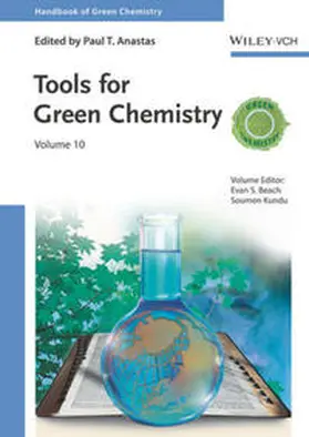 Beach / Kundu |  Handbook of Green Chemistry - Tools for Green Chemistry Volume 10 | eBook | Sack Fachmedien