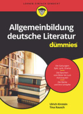 Kirstein / Rausch | Allgemeinbildung deutsche Literatur für Dummies | E-Book | sack.de