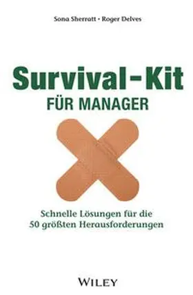 Sherratt / Delves |  Survival-Kit für Manager | eBook | Sack Fachmedien