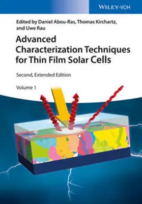 Abou-Ras / Kirchartz / Rau |  Advanced Characterization Techniques for Thin Film Solar Cells | eBook | Sack Fachmedien