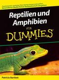 Bartlett |  Reptilien und Amphibien für Dummies | Buch |  Sack Fachmedien