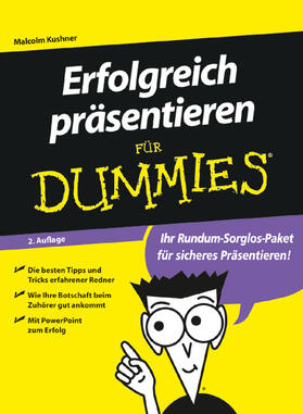 Kushner |  Erfolgreich präsentieren für Dummies | Buch |  Sack Fachmedien