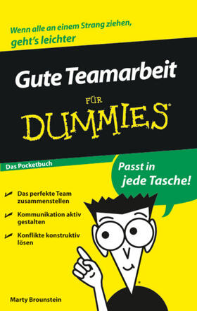 Brounstein | Gute Teamarbeit für Dummies Das Pocketbuch | Buch | 978-3-527-70462-0 | sack.de