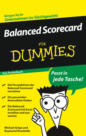 Griga / Krauleidis | Balanced Scorecard für Dummies. Das Pocketbuch | Buch | 978-3-527-70466-8 | sack.de