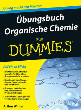 Winter | Übungsbuch Organische Chemie für Dummies | Buch | 978-3-527-70669-3 | sack.de