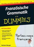 Berger |  Französische Grammatik für Dummies | Buch |  Sack Fachmedien