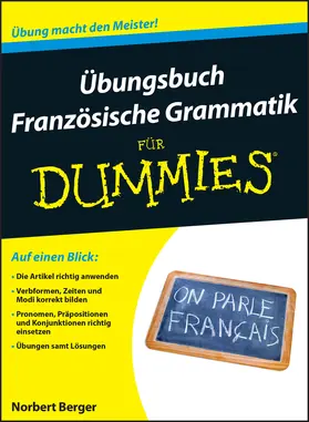 Berger |  Übungsbuch Französische Grammatik für Dummies | Buch |  Sack Fachmedien