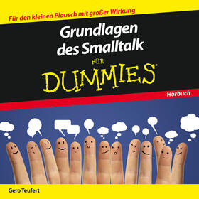 Teufert | Grundlagen des Smalltalk für Dummies Das Hörbuch | Sonstiges | 978-3-527-71001-0 | sack.de