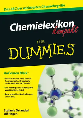Ortanderl / Ritgen |  Chemielexikon für Dummies | Buch |  Sack Fachmedien