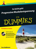 Kalbheim |  So leicht geht Progressive Muskelentspannung für Dummies | Buch |  Sack Fachmedien