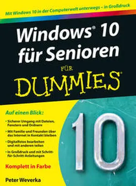 Weverka | Windows 10 für Senioren für Dummies | Buch | 978-3-527-71142-0 | sack.de