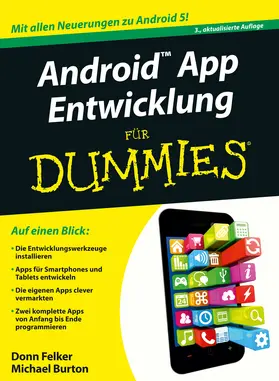 Burton / Felker |  Android App Entwicklung für Dummies | Buch |  Sack Fachmedien