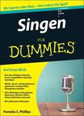 Phillips |  Singen für Dummies | Buch |  Sack Fachmedien