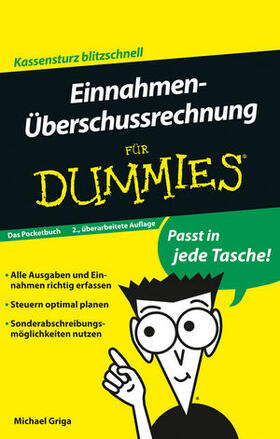 Griga |  Einnahmen-Überschussrechnung für Dummies Das Pocketbuch | Buch |  Sack Fachmedien