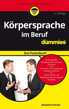 Kuhnke |  Kuhnke, E: Körpersprache im Beruf für Dummies Das Pocketbuch | Buch |  Sack Fachmedien