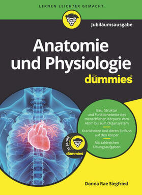 Siegfried / Rae-Dupree / DuPree | Anatomie und Physiologie für Dummies Jubiläumsausgabe | Buch | 978-3-527-71384-4 | sack.de
