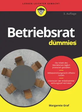 Graf | Betriebsrat für Dummies | Buch | 978-3-527-71418-6 | sack.de