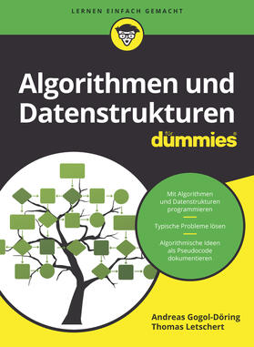 Gogol-Döring / Letschert | Algorithmen und Datenstrukturen für Dummies | Buch | 978-3-527-71432-2 | sack.de