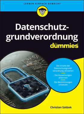 Szidzek |  Datenschutzgrundverordnung für Dummies | Buch |  Sack Fachmedien