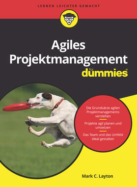 Layton / Ostermiller |  Agiles Projektmanagement für Dummies | Buch |  Sack Fachmedien